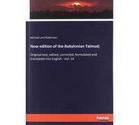 New edition of the Babylonian Talmud;: Original text, edited, corrected, formulated and translated into English - Vol. 14