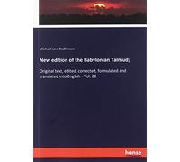 New edition of the Babylonian Talmud;: Original text, edited, corrected, formulated and translated into English - Vol. 20