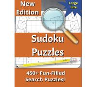 NEW EDITION Sudoku Puzzle Book for All Ages: Easy-to-Read Sudoku Puzzles | 8.5 x 11 inches, 244 pages | 450+ puzzles | ideal for travel, car rides, campfires, or as a stocking stuffer or gift