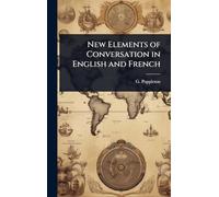 New Elements of Conversation in English and French