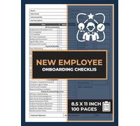 New Employee Onboarding Checklist: New Hire Checklists Form Book | Employees Onboarding Log book | 100 Forms
