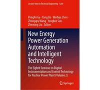 New Energy Power Generation Automation and Intelligent Techno (Copertina rigida)
