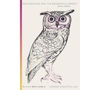 New England and the Bavarian Illuminati: (Hermes Publica Classics)