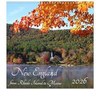 New England - from Rhode Island to Maine (Wall Calendar 2026 12 × 12 Inch) CALVENDO 12 Month Wall Calendar: A journey through this region leads you to ... landscapes of New Hampshire and Vermont