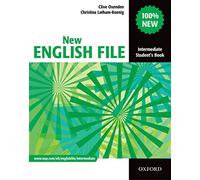 New English file. Intermediate. Student's book. Per le Scuole superiori: Six-level general English course for adults