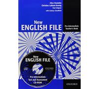 New English File: Pre-intermediate: Teacher's Book with Test and Assessment CD-ROM: Six-level general English course for adults