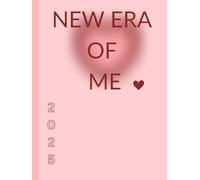 New era of me: The only manifestation journal you will ever need