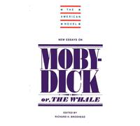 New Essays on Moby-Dick - Brodhead Richard H. (cur.)