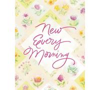 New Every Morning