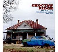 New Fables of the American South 1968-1973