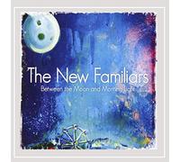 New Familiars - Between The Moon & Morning Light