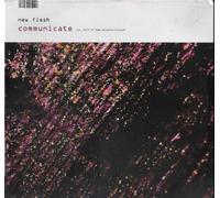 New Flesh For Old - Communicate