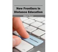 New Frontiers in Distance Education (Copertina rigida)