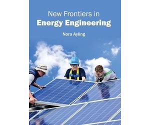 New Frontiers in Energy Engineering (Copertina rigida)