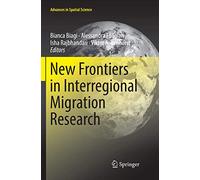 New Frontiers in Interregional Migration Research
