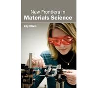 New Frontiers in Materials Science (Copertina rigida)
