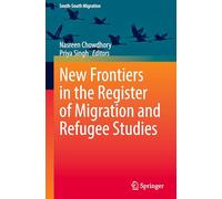 New Frontiers in the Register of Migration and Refugee Studies