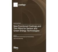 New Functional Coatings and Thin Films for Sensor and Green Energy Technologies