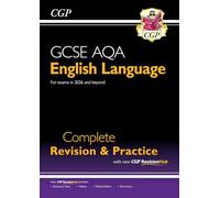 CGP Books GCSE English Language AQA Complete Revision & Pr (Mixed Media Product)