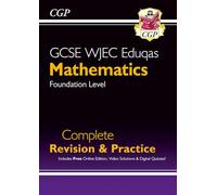 New GCSE Maths WJEC Eduqas Complete Revision & Practice: Foundation