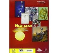 New gear up. English for mechanical and electrical technologies. Con e-book. Con espansione online. Per gli Ist. tecnici industriali [Lingua inglese]