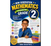 New Generation Mathematics Textbook for Grade 2: Developing Fluency, Reasoning, and Real-World Mathematical Thinking