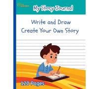 New Generation - My Story Journal - Write and Draw Your Own Story Composition Notebooks, Kids Handwriting & Drawing Story Journal, Creative Journal ... , for Kids Pre-K, Grades K-2, Great Gift Idea