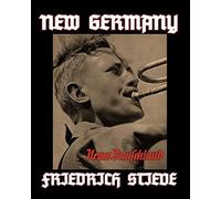 New germany: a picture book for foreign german youth - Stieve Friedrich