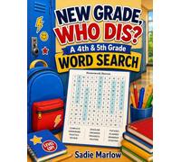 New Grade, Who Dis?: A 4th & 5th Grade Word Search Puzzle Book with 48 Themed Puzzles for Big Kids, Ages 9-11