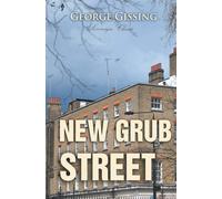New Grub Street - Gissing George