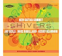 New Guitar Summit – Shivers – CD
