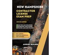 NEW HAMPSHIRE CONTRACTOR LICENSE EXAM PREP: ELEVATE YOUR KNOWLEDGE, ACHIEVE LICENSING SUCCESS.