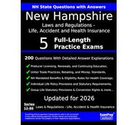 New Hampshire Laws and Regulations - Life, Accident and Health Insurance (Series 12-80) Practice Exam Questions: 200 Questions with Detailed Explanations