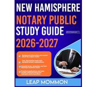NEW HAMPSHIRE NOTARY PUBLIC STUDY GUIDE 2026-2027: In-Depth Explanation of Key Terms, Definitions, and Essential Terminologies for Clear Understanding with 9 full length Questions and Answer