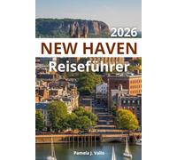 New Haven Reiseführer 2026