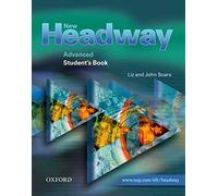 New headway. Advanced. Student's book. Per le Scuole superiori. Con espansione online: Six-level general English course
