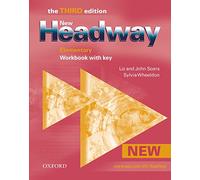 New Headway: Elementary Third Edition: Workbook (With Key)