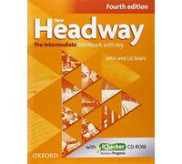 New Headway. Pre-intermediate. Workbook. With key. Per le Scuole superiori. Con espansione online. Con CD-ROM: The world's most trusted English course