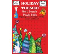 New! Holiday Themed Word Search: Holiday Word Search Book: 50+ Festive Puzzles for Christmas, Hanukkah, New Year’s, Thanksgiving & More! | 6x9 inches, ... fun & relaxation. Perfect stocking Stuffer!