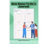 New Home To Do's Journal: The Ultimate Moving Checklist Organizer for Cleaning, Planning, and Settling Into Your New Space