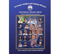 New Horizons for Latin America "Gateway" Missions: Strategic Insights and Common Witness based on 21APM Interviews