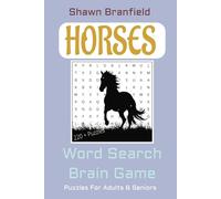 NEW Horse Word Puzzle Book! Brain Game! Over 2000 Words in 224 Puzzles of Horse related subjects! Fun Activity and relaxing!: A Comprehensive Word ... Equipments, Guides, Polo and many more!