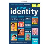 New Identity. A2-B1. Student's book. Workbook. Per le Scuole superiori. Con e-book. Con espansione online