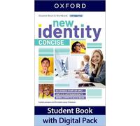 New Identity. Concise. Student's book. Workbook. Per le Scuole superiori. Con e-book. Con espansione online