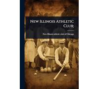 New Illinois Athletic Club;