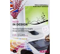 New In design. Technical english for graphic design and advertising. COo e-book. Per gli Ist. tecnici e professionali. Con espansione online