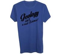 New Indastria T-Shirt Citazione La Geologia Non È Una Vera Scienza - Uomo-L-Blu Royal