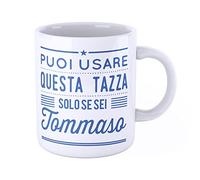 New Indastria Tazza Mug personalizzata con nome Tommaso Puoi usare questa tazza solo se sei Tommaso - Tazza per colazione o per arredare