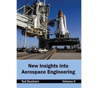 New Insights Into Aerospace Engineering: Volume II (Copertina rigida)