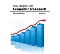 New Insights Into Economic Research: Volume I (Copertina rigida)